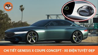 Tất tần tật về Genesis X Coupe Concept - THÁCH THỨC MỌI ĐỐI THỦ XE ĐIỆN |Full Presentation|