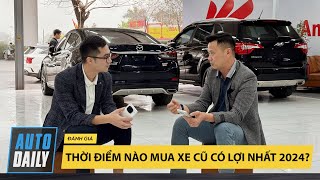 Thời điểm nào xuống tiền mua xe ô tô có lợi nhất trong năm 2024? |Autodaily.vm|
