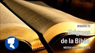 EP 72 • Enigmas de la Biblia