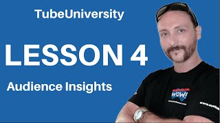 Lesson 4 - Audience Research - TubeMasterPro TubeUniversity
