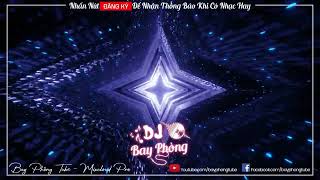 NONSTOP BAY PHÒNG CON ĐƯỜNG ẢO GIÁC NGHE LÀ LÚ NONSTOP VINAHOUSE 2024