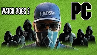 Watch Dogs 2 PC Çıktı!