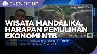 Wisata Mandalika, Harapan Bagi Pemulihan Ekonomi NTB