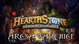 Hearthstone Arena WarChief. Выпуск 10 - Паладин с 3-мя освящениями
