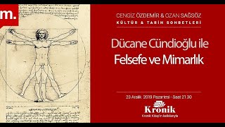 Dücane Cündioğlu ile Felsefe ve Mimarlık KTS #157