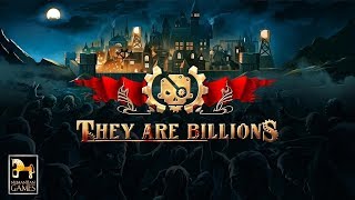 They Are Billions ► СТРАТЕГИЯ ПРОТИВ ЗОМБИ ► HaartCore TV