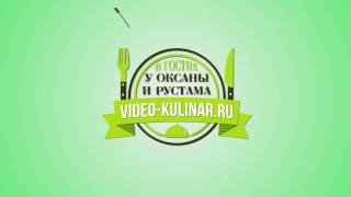 Заставка канала Video-kulinar.ru