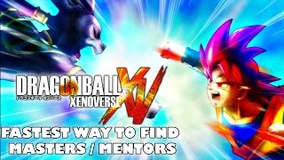 Dragon Ball Xenoverse - Fastest Way to Find Masters / Mentors