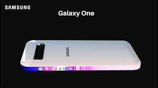 Samsung Galaxy One 2020 Trailer Concept Design  — Introduction !