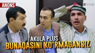 Akula Plus - Bunaqasini ko'rmagansiz (anons)