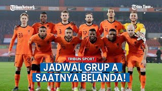 Jadwal Belanda Piala Dunia dan Profil Timnas Skuad, Kesempatan Cetak Sejarah Juara World Cup