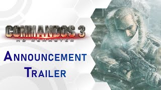 Commandos 3 – HD Remaster | Announcement Trailer (US)