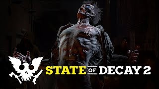State of Decay 2 - САМАЯ ОПАСНАЯ ВЫЛАЗКА #11