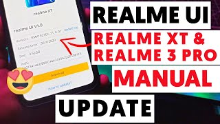 Realme UI Manually Update | Realme XT & Realme 3 Pro | Update Now Manually ? | Realme UI Android 10