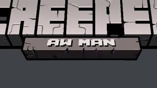 Creeper Aw Man Lyrics Official