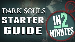 Dark Souls - In 2 Minutes