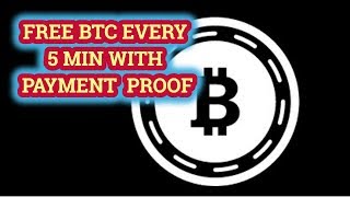 Free BTC Every 5 Min Instant Payment With Proof|Claim Free BTC