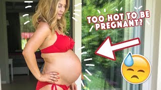 IS IT TOO HOT TO BE PREGNANT?
