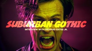 Suburban Gothic (2014) - Interview With Richard Bates Jr.