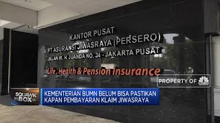 BUMN Belum Bisa Pastikan Kapan Pembayaran Klaim Jiwasraya