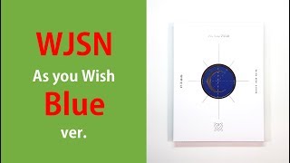 KPOPMART Unboxing WJSN "As You Wish" (Blue Ver) 우주소녀 언박싱