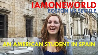 Boston vs Seville - an American student in Spain