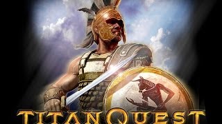 Titan quest Immortal throne прохождение часть 5