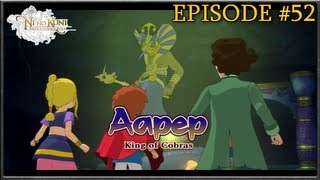 Ni No Kuni: Wrath Of The White Witch - Aapep, King Of Cobras & Shadar's Intentions - Episode 52