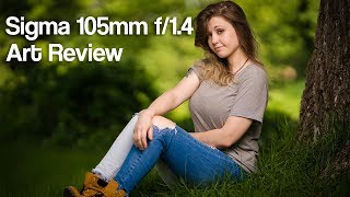 Sigma 105mm F/1.4 Art Review (Sony/MC-11)