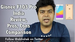 Hindi | Gionee F103 Pro, Full Review, Pros, Cons, Comparison | Gadgets To Use