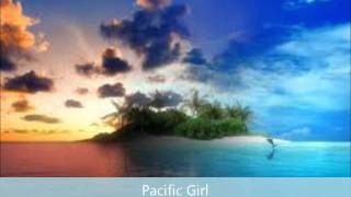 Pacific Girl - J.King fts M.O.S