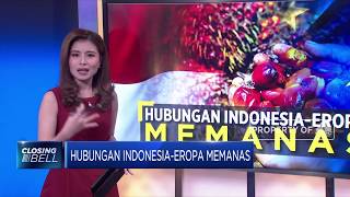 Hubungan Indonesia-Eropa Memanas