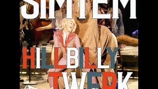 Simtem - Hillbilly Twerk [FREE DOWNLOAD]