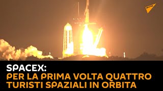 #SpaceX, per la prima volta quattro turisti spaziali in orbita