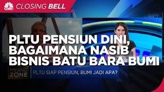 PLTU Pensiun Dini, Bagaimana Nasib Bisnis Batu Bara BUMI?