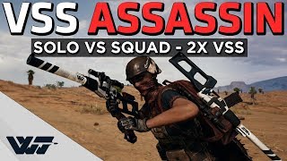 VSS ASSASSIN - Solo vs Squad with 2x VSS - PUBG