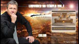 Erlon - Perfume Universal - CD Louvores do Templo Vol.1 - Line Records