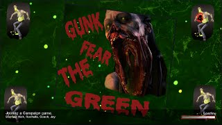 Left 4 Dead 2 - Gunk
