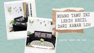 HOME TOUR RUANG TAMU MUNGIL 2,7 x 2,3 meter || Home Decor Indonesia
