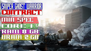 Sniper Ghost Warrior Contract | CORE I3 2100 | GTX 650 TI | 4 GB RAM