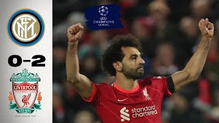 INTER MILAN VS LIVERPOOL 0-2 Extended Highlight & Goals 2022 HD