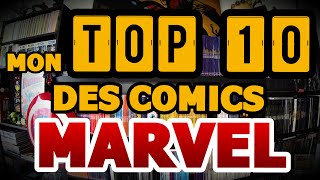 Mon TOP 10 des comics Marvel - HORS-SÉRIE
