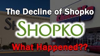 The Decline of Shopko...What Happened?