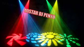 DJ PENYO MIX