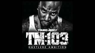 Young jeezy- i need sum weed
