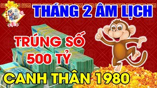 Trời Thương Phật Độ, Canh Thân 1980 Tháng 2 ÂL Làm Đâu Thắng Đó, Đổi Vận Giàu CÓ NHẤT VÙNG