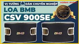 Loa karaoke BMB CSV 900 SE Vị tướng cho bộ Dàn karaoke chuyên nghiệp cực Sốc