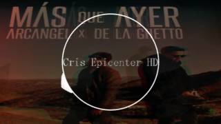 Arcángel y De La Ghetto Más Que Ayer "Epicenter Bass Boost"