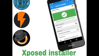 How to install Xposed installer without using any custom recovery