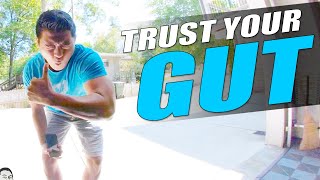 TRUST YOUR GUT - Never Second Guess Yourself! - How I met My Wife - 068